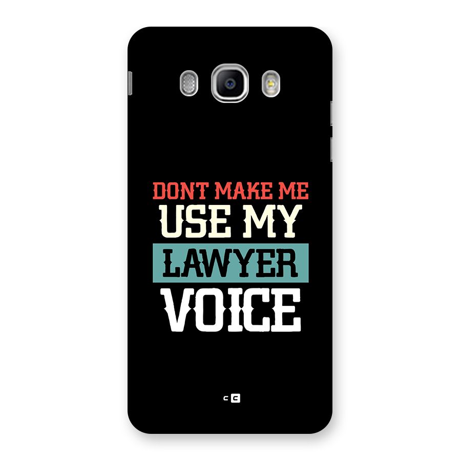 Lawyer Voice Back Case for Galaxy J5 2016