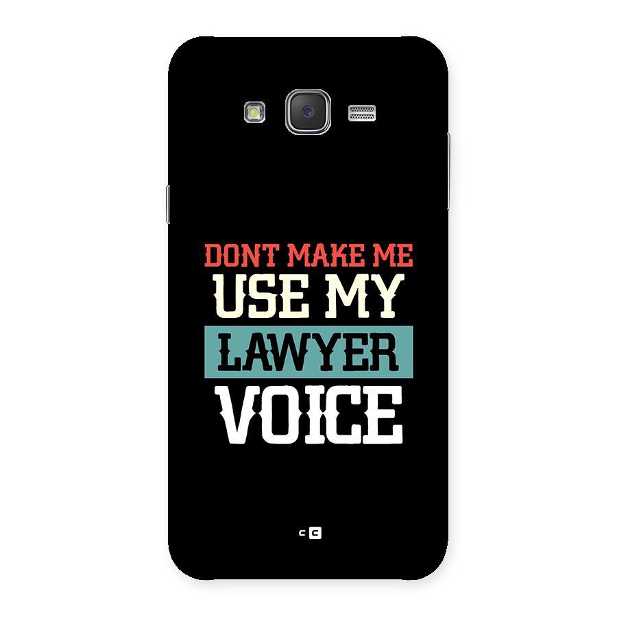 Lawyer Voice Back Case for Galaxy J7