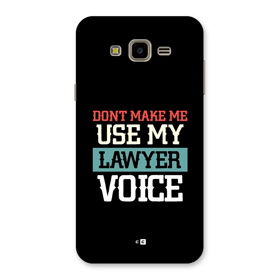 Lawyer Voice Back Case for Galaxy J7 Nxt