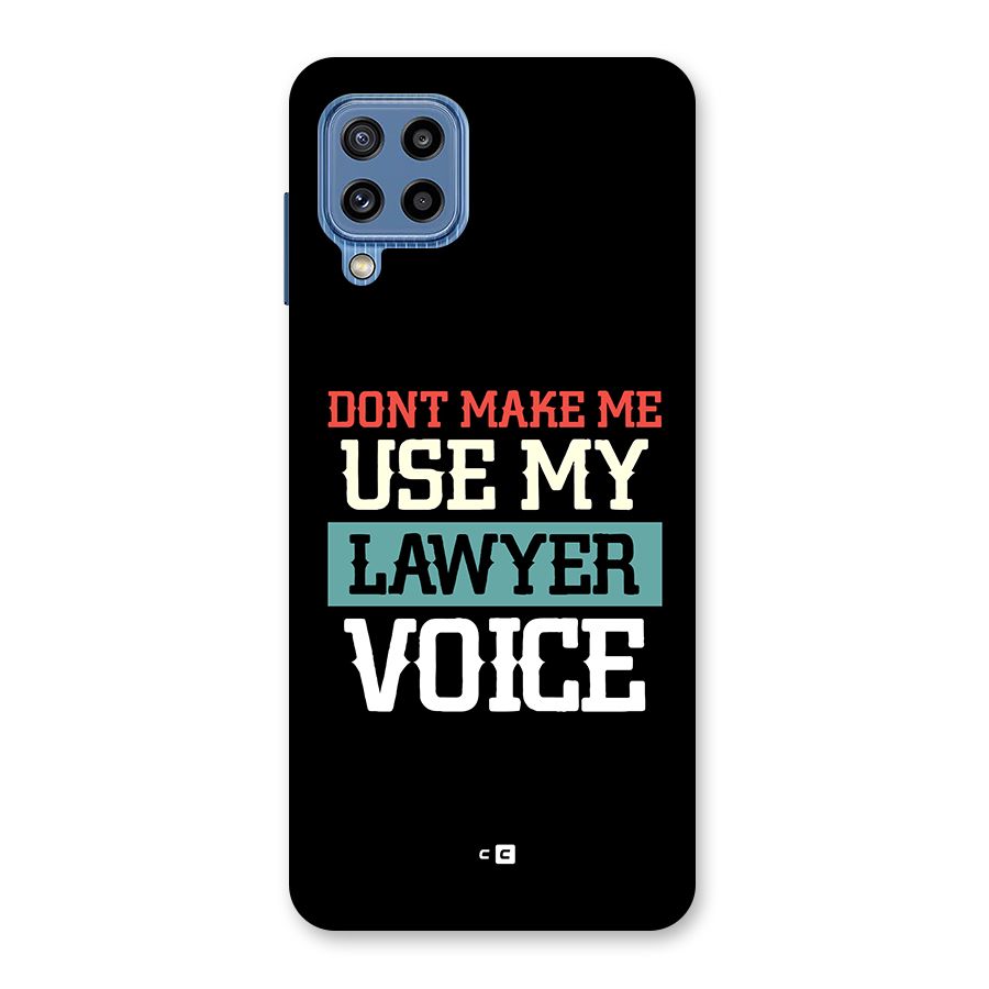 Lawyer Voice Back Case for Galaxy M32