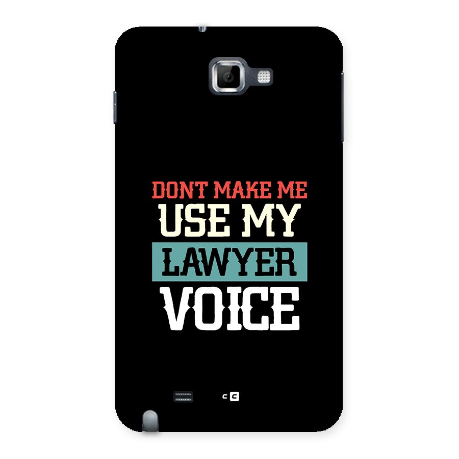 Lawyer Voice Back Case for Galaxy Note