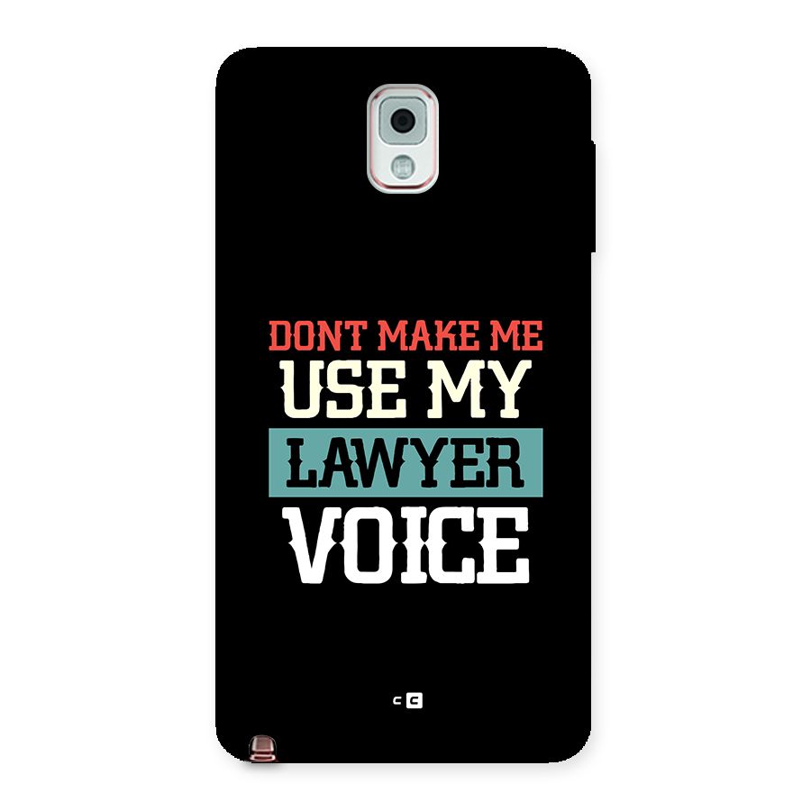 Lawyer Voice Back Case for Galaxy Note 3