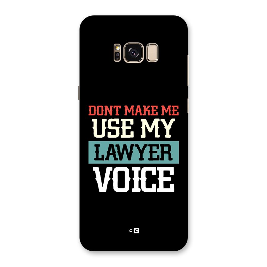 Lawyer Voice Back Case for Galaxy S8 Plus
