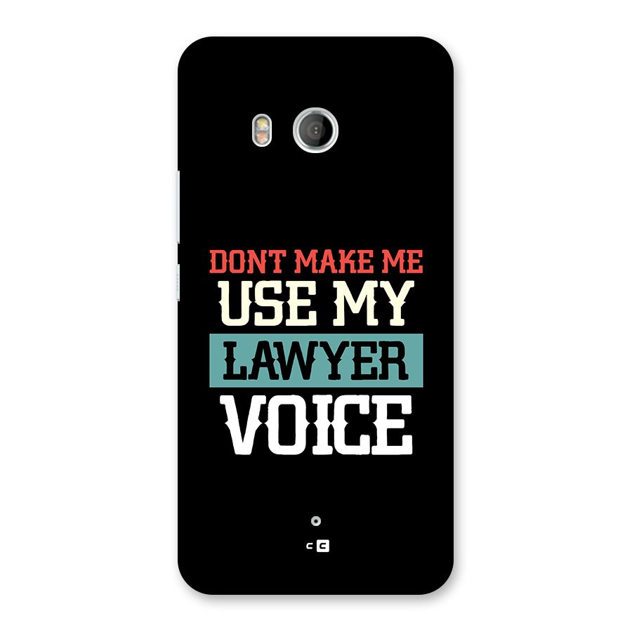 Lawyer Voice Back Case for HTC U11