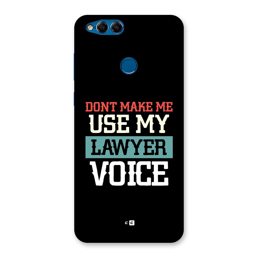 Lawyer Voice Back Case for Honor 7X