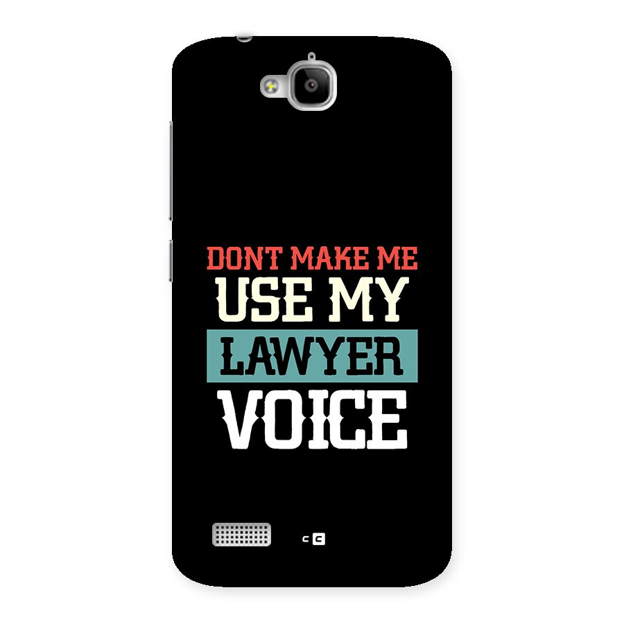 Lawyer Voice Back Case for Honor Holly