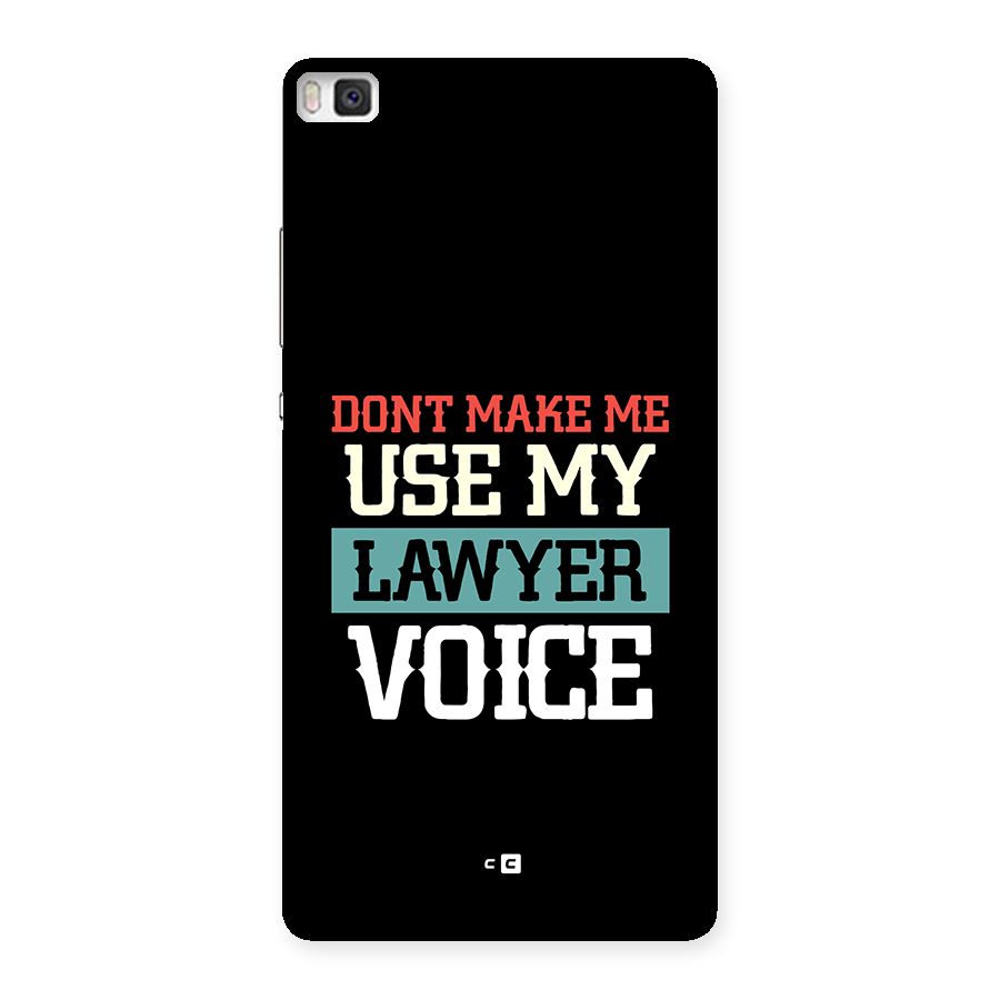 Lawyer Voice Back Case for Huawei P8