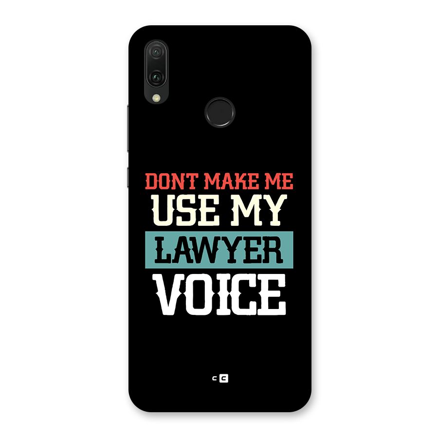Lawyer Voice Back Case for Huawei Y9 (2019)