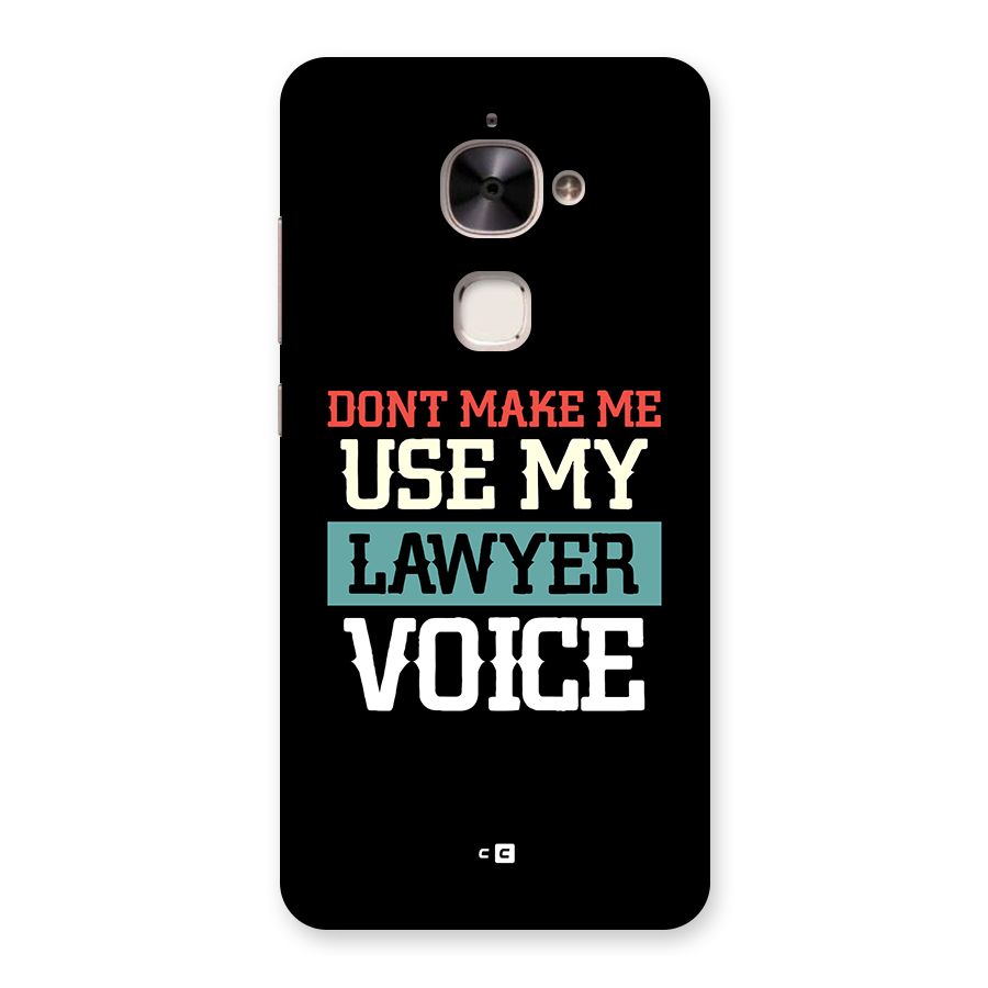 Lawyer Voice Back Case for Le 2
