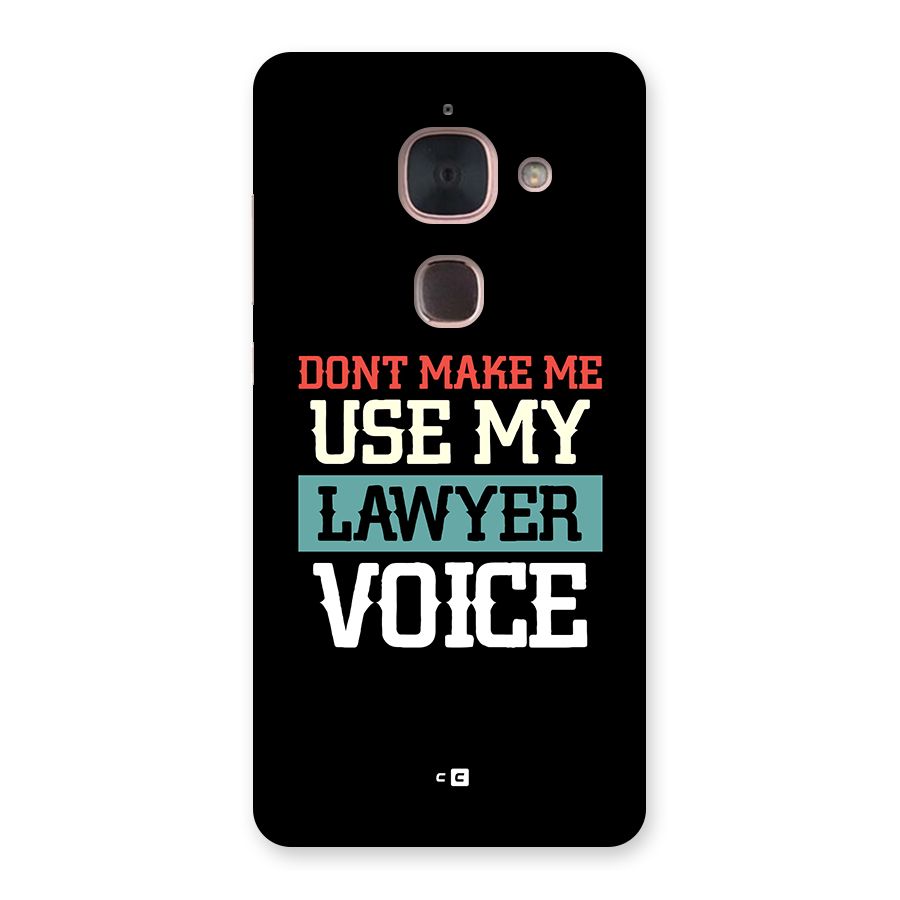 Lawyer Voice Back Case for Le Max 2