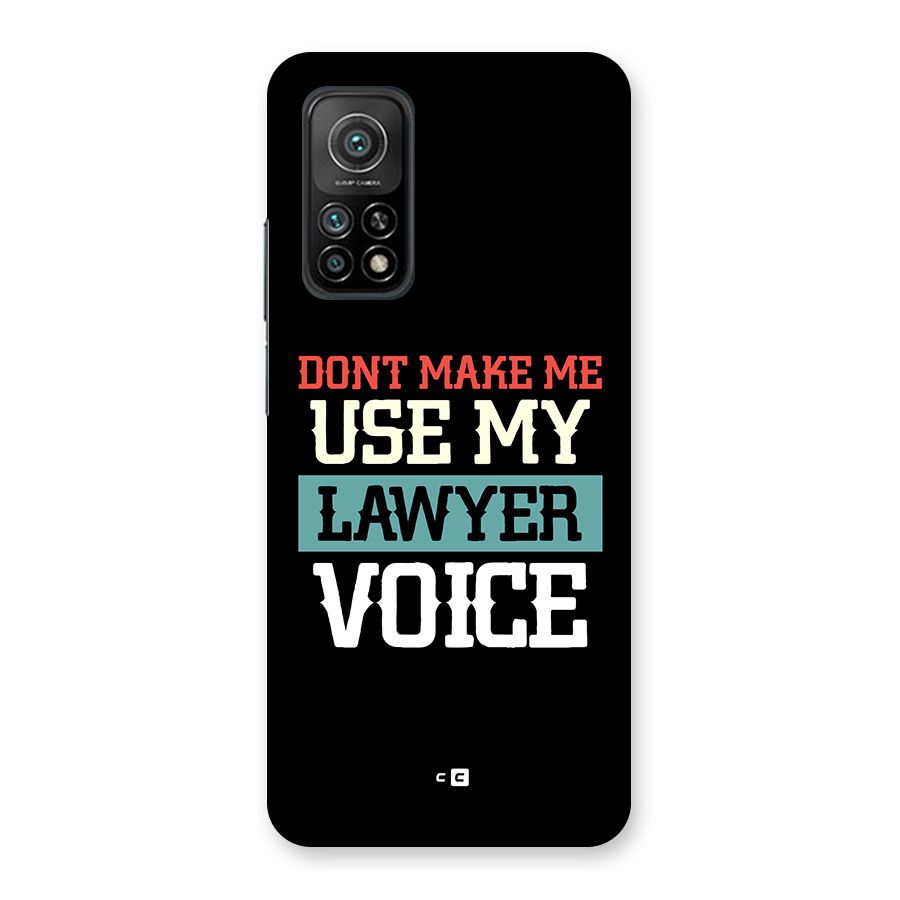 Lawyer Voice Back Case for Mi 10T Pro 5G