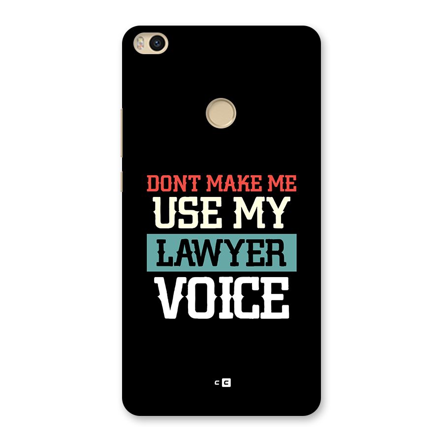 Lawyer Voice Back Case for Mi Max 2