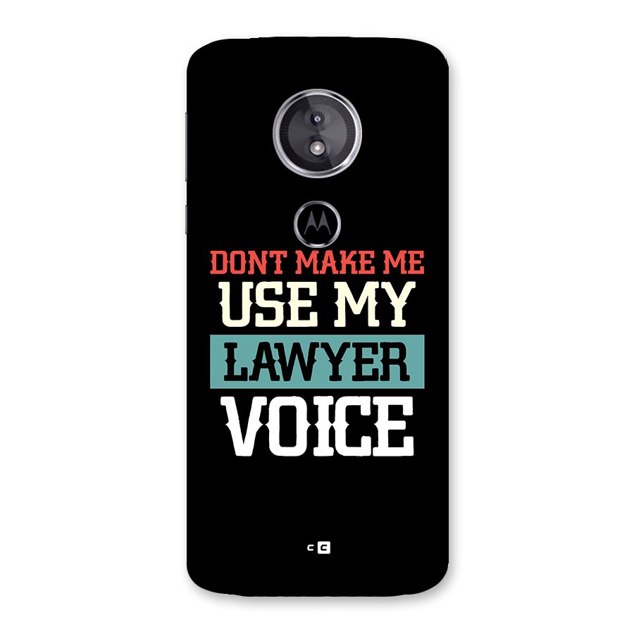 Lawyer Voice Back Case for Moto E5