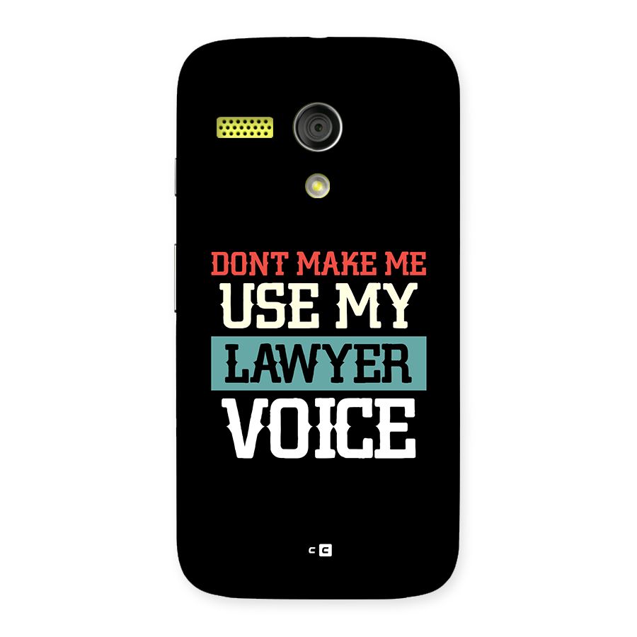 Lawyer Voice Back Case for Moto G
