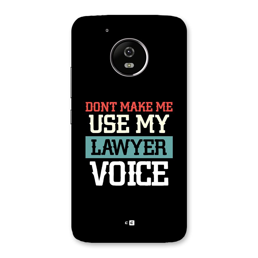 Lawyer Voice Back Case for Moto G5