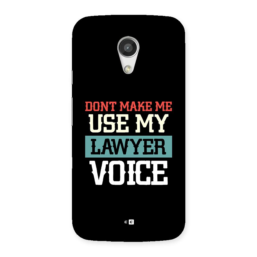 Lawyer Voice Back Case for Moto G 2nd Gen