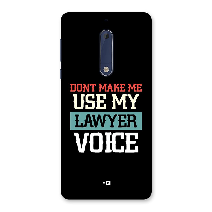 Lawyer Voice Back Case for Nokia 5