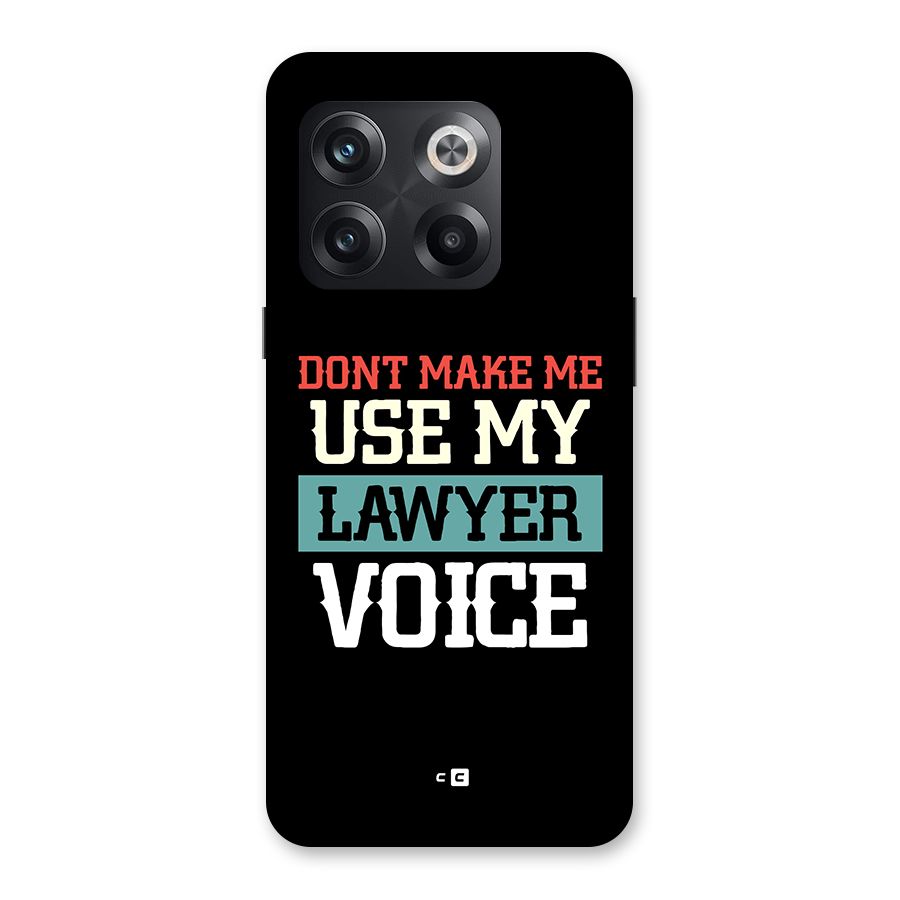 Lawyer Voice Back Case for OnePlus 10T