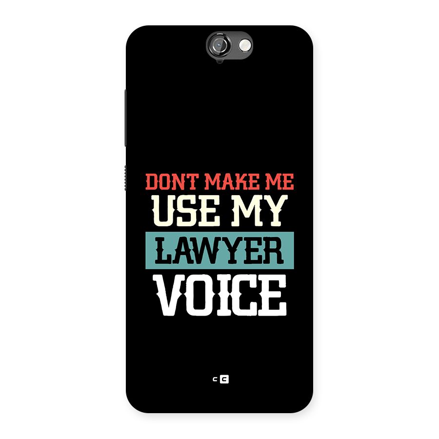 Lawyer Voice Back Case for One A9