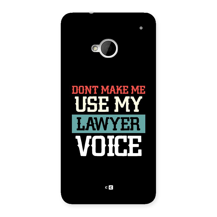 Lawyer Voice Back Case for One M7 (Single Sim)