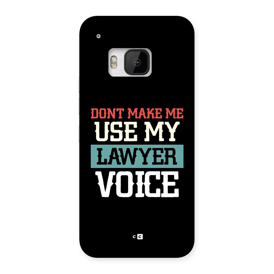 Lawyer Voice Back Case for One M9