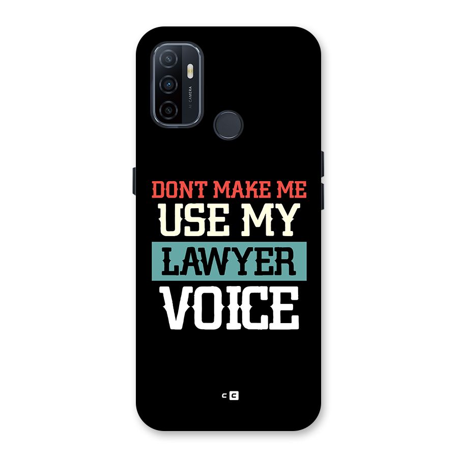 Lawyer Voice Back Case for Oppo A32