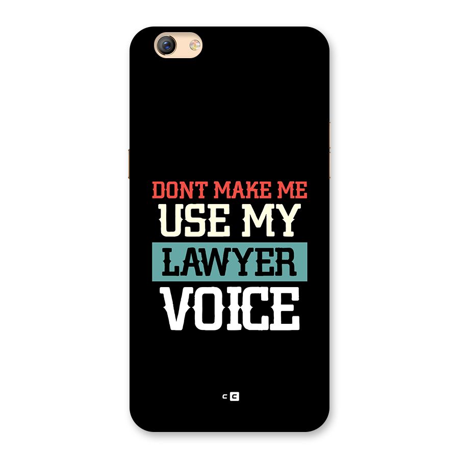 Lawyer Voice Back Case for Oppo F3 Plus