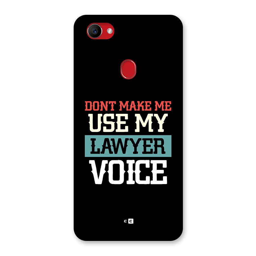 Lawyer Voice Back Case for Oppo F7