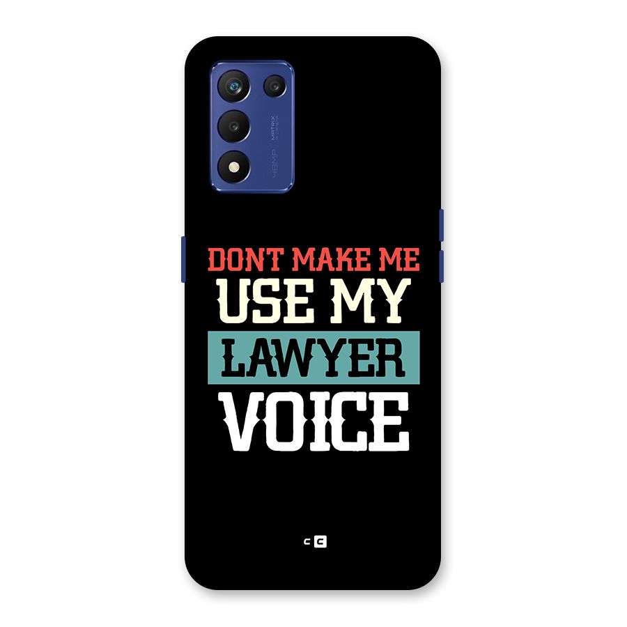 Lawyer Voice Back Case for Realme 9 5G Speed