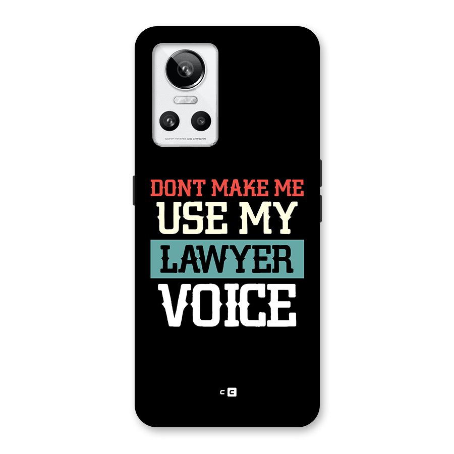 Lawyer Voice Back Case for Realme GT Neo 3