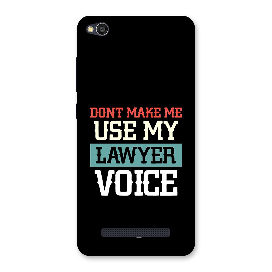Lawyer Voice Back Case for Redmi 4A