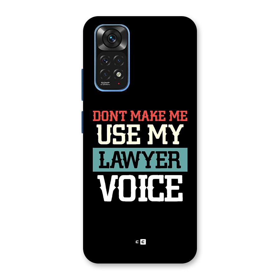 Lawyer Voice Back Case for Redmi Note 11S