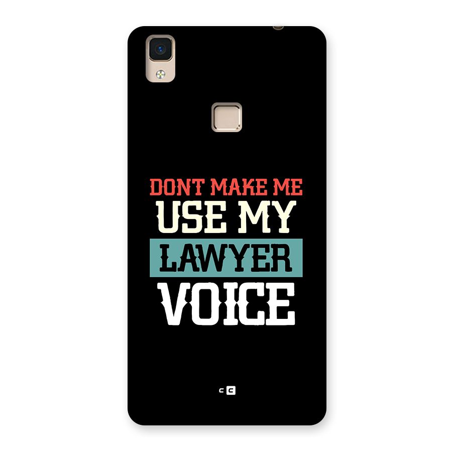 Lawyer Voice Back Case for V3 Max