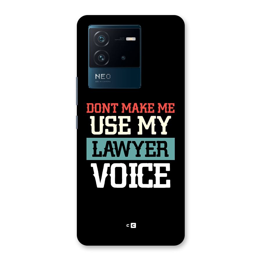 Lawyer Voice Back Case for Vivo iQOO Neo 6 5G