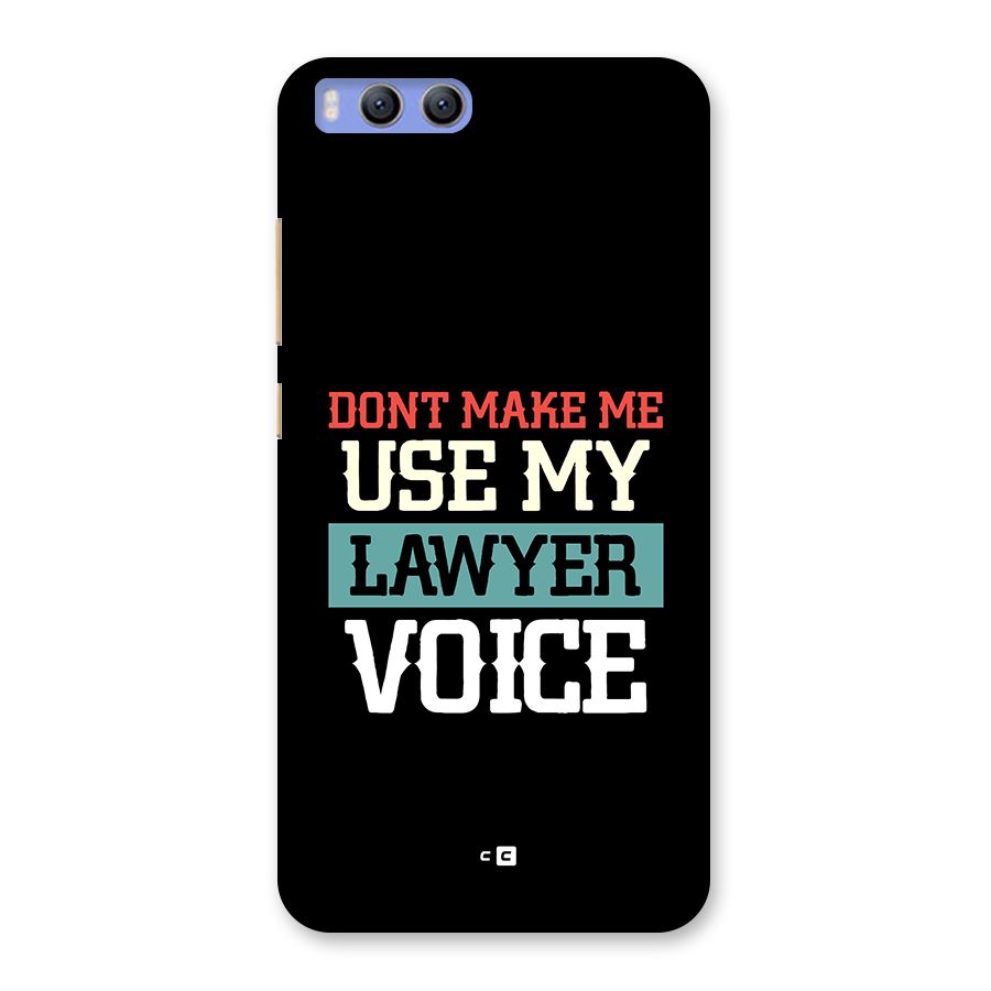 Lawyer Voice Back Case for Xiaomi Mi 6