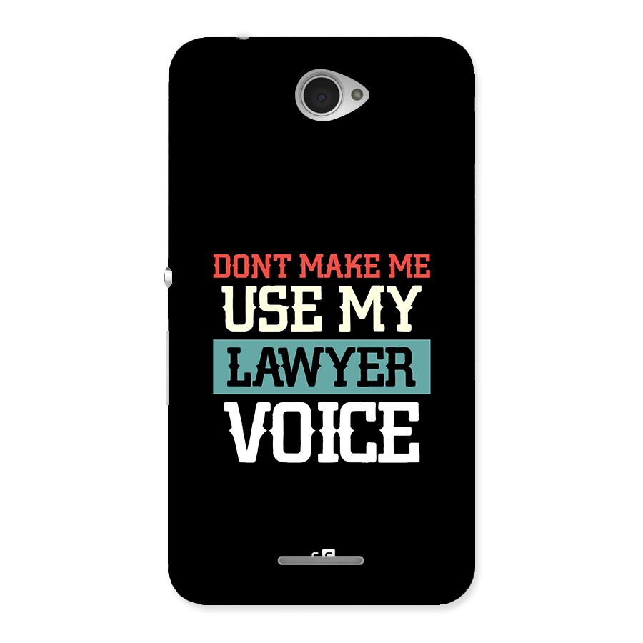 Lawyer Voice Back Case for Xperia E4