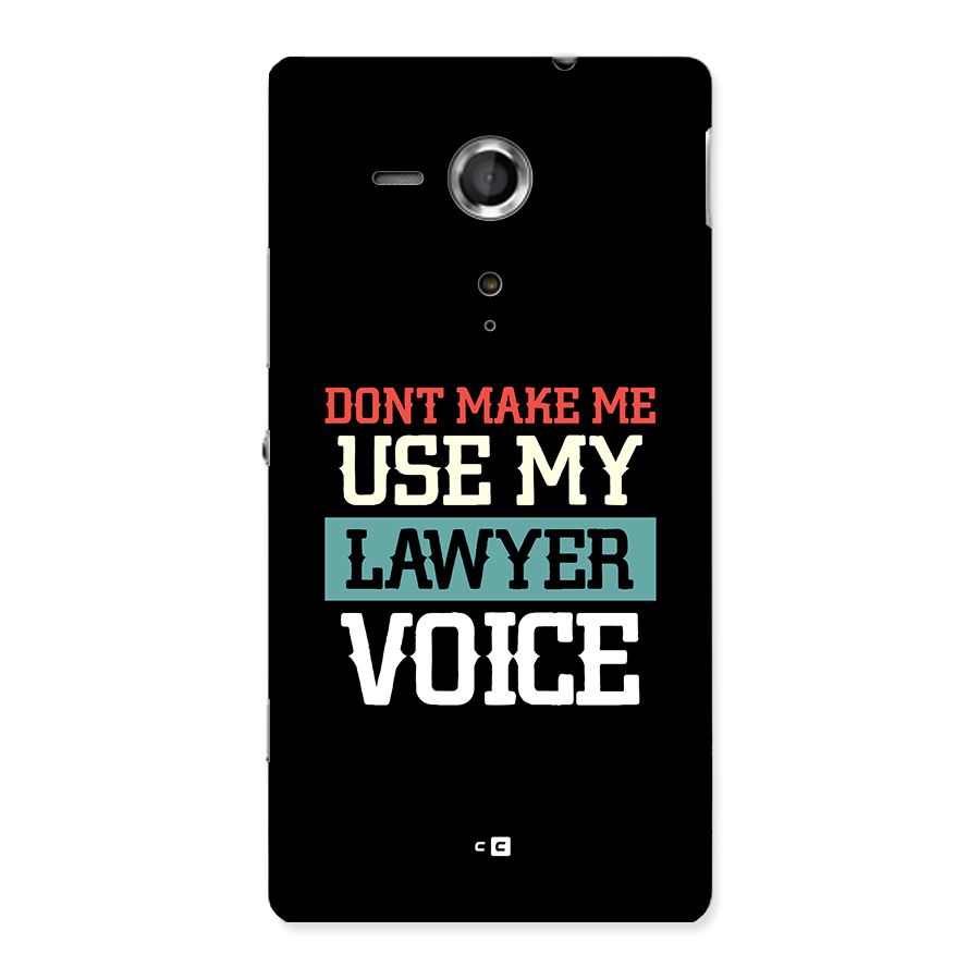 Lawyer Voice Back Case for Xperia Sp