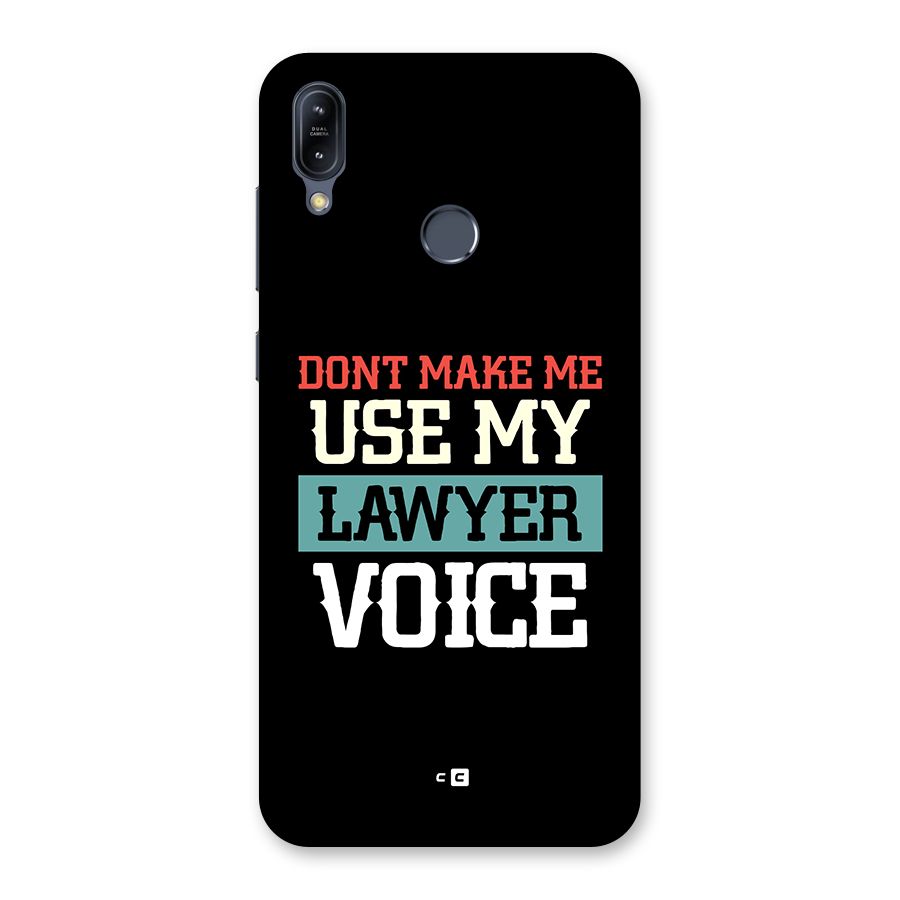 Lawyer Voice Back Case for Zenfone Max M2
