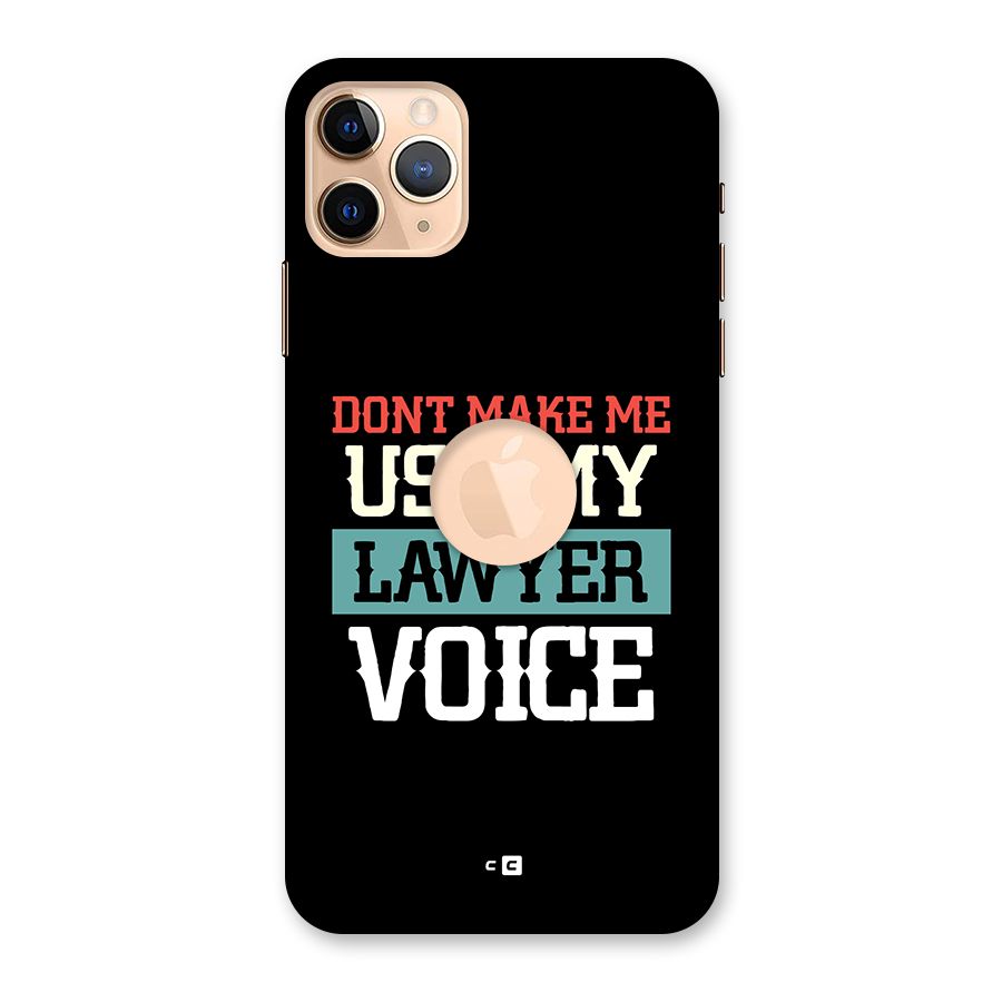 Lawyer Voice Back Case for iPhone 11 Pro Max Logo Cut