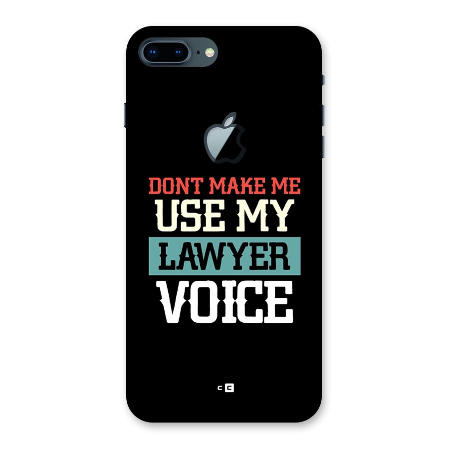 Lawyer Voice Back Case for iPhone 7 Plus Apple Cut