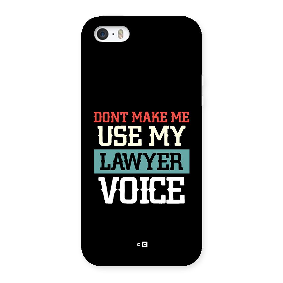 Lawyer Voice Back Case for iPhone SE 2016