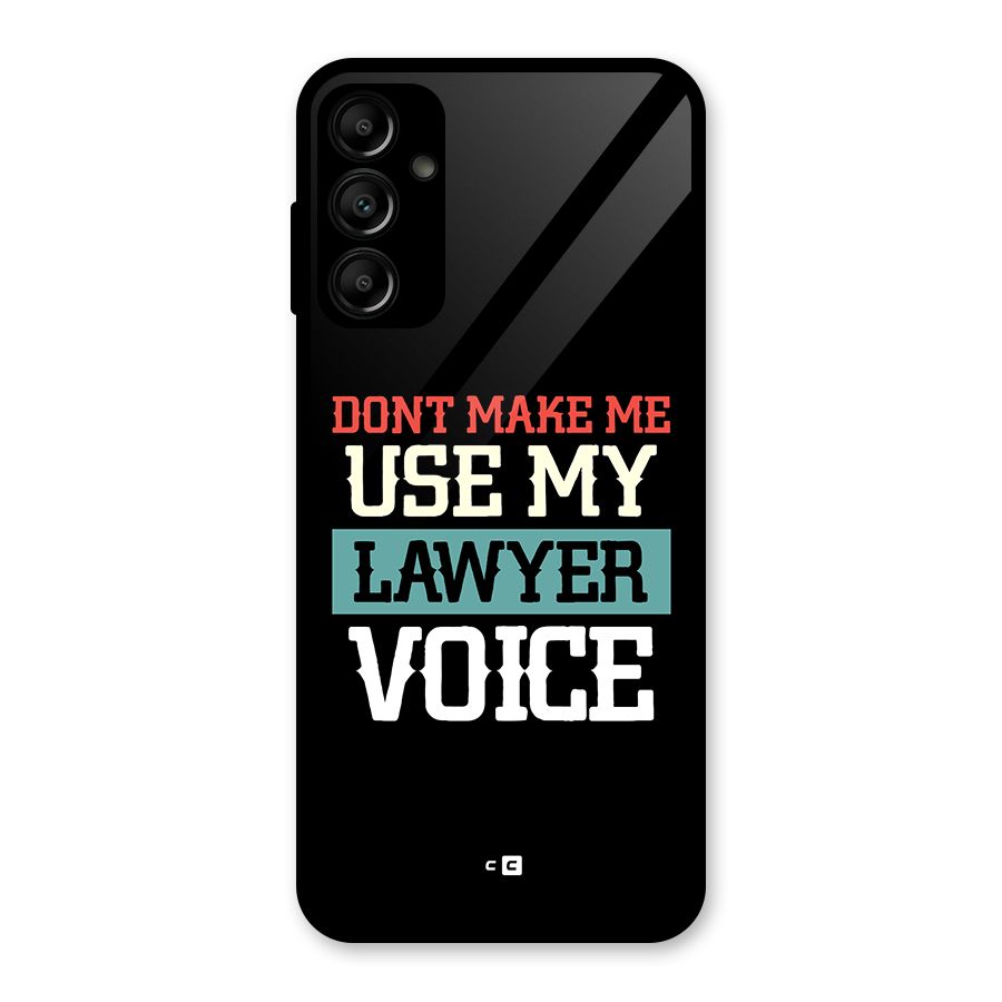 Lawyer Voice Glass Back Case for Galaxy A14 5G