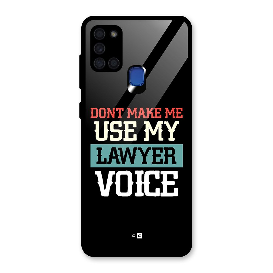 Lawyer Voice Glass Back Case for Galaxy A21s