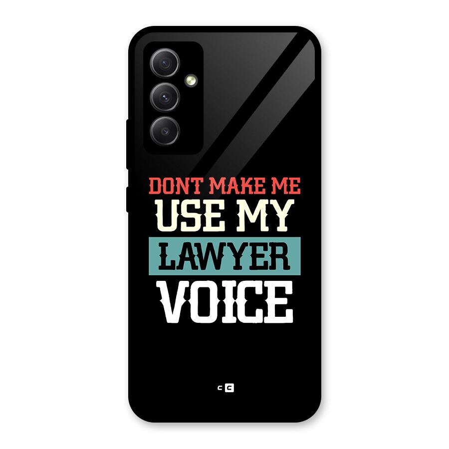 Lawyer Voice Glass Back Case for Galaxy A34