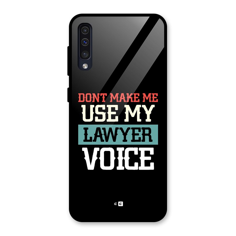Lawyer Voice Glass Back Case for Galaxy A50s