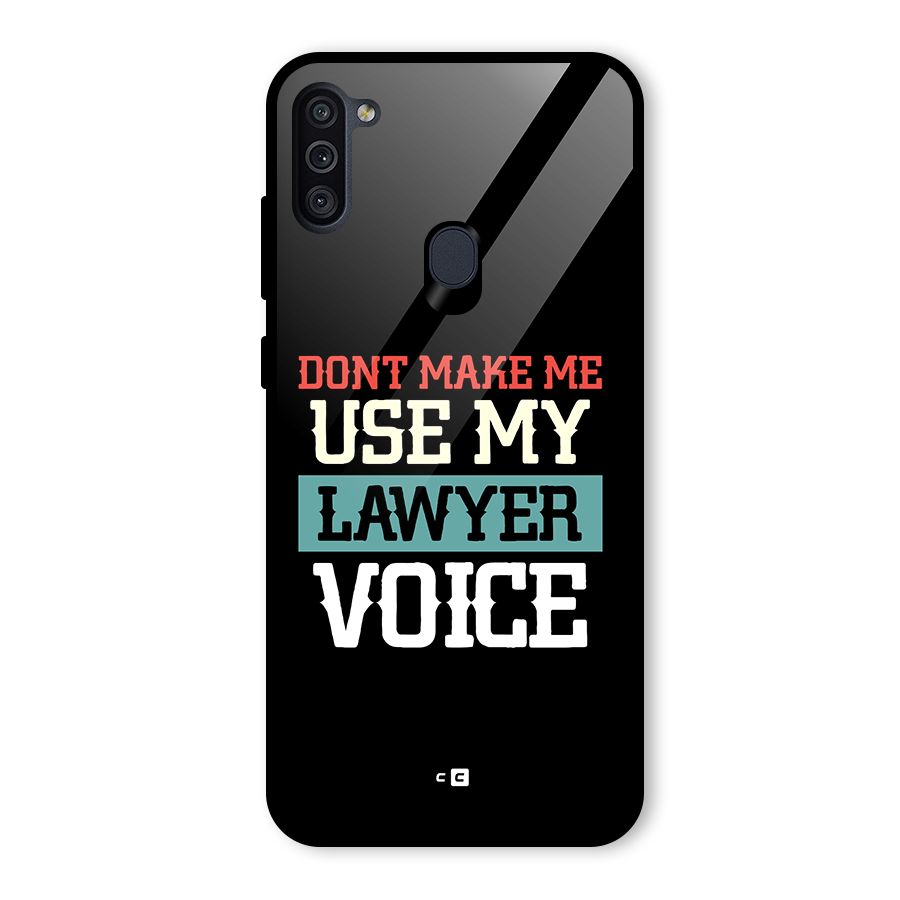 Lawyer Voice Glass Back Case for Galaxy M11