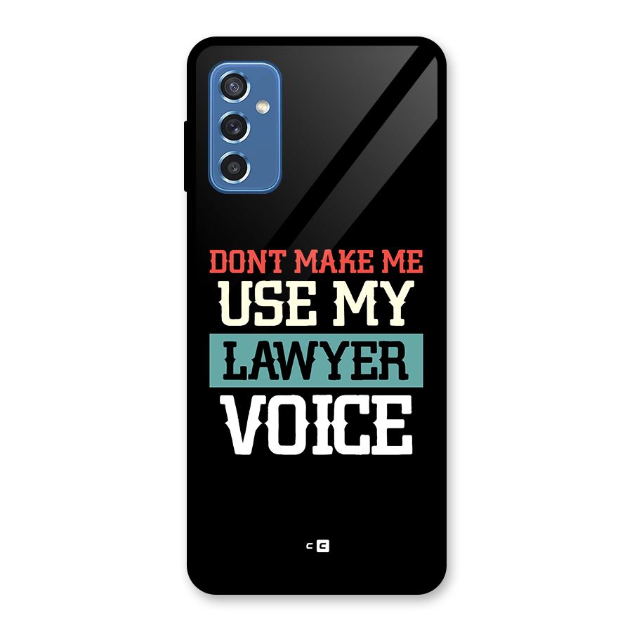 Lawyer Voice Glass Back Case for Galaxy M52 5G