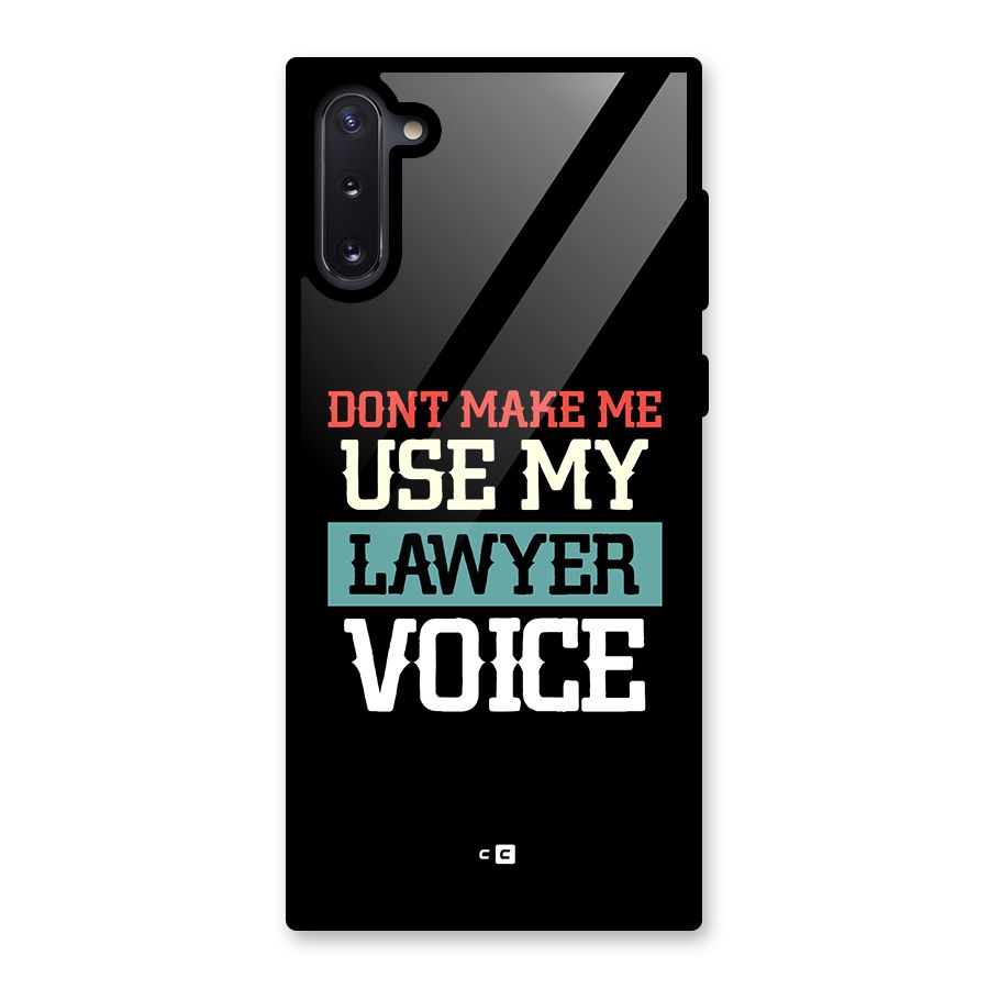 Lawyer Voice Glass Back Case for Galaxy Note 10