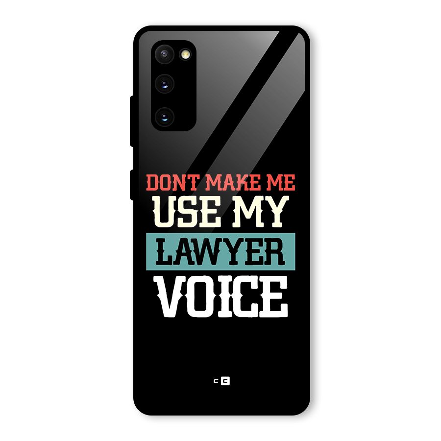 Lawyer Voice Glass Back Case for Galaxy S20 FE 5G