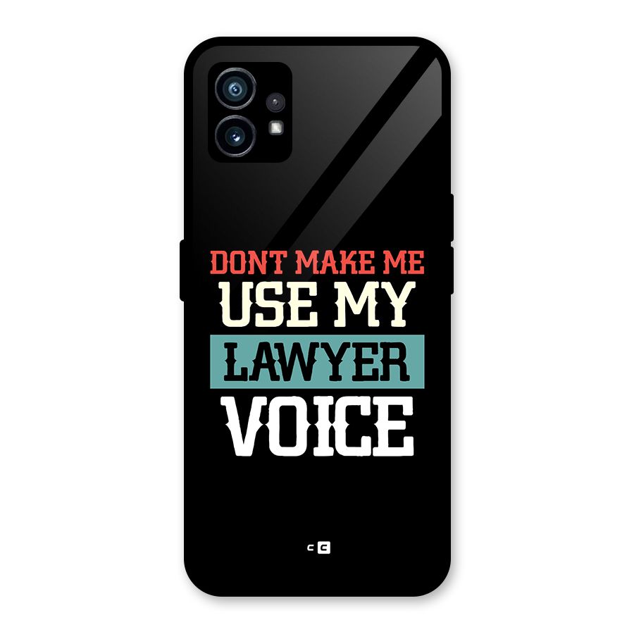 Lawyer Voice Glass Back Case for Nothing Phone 1